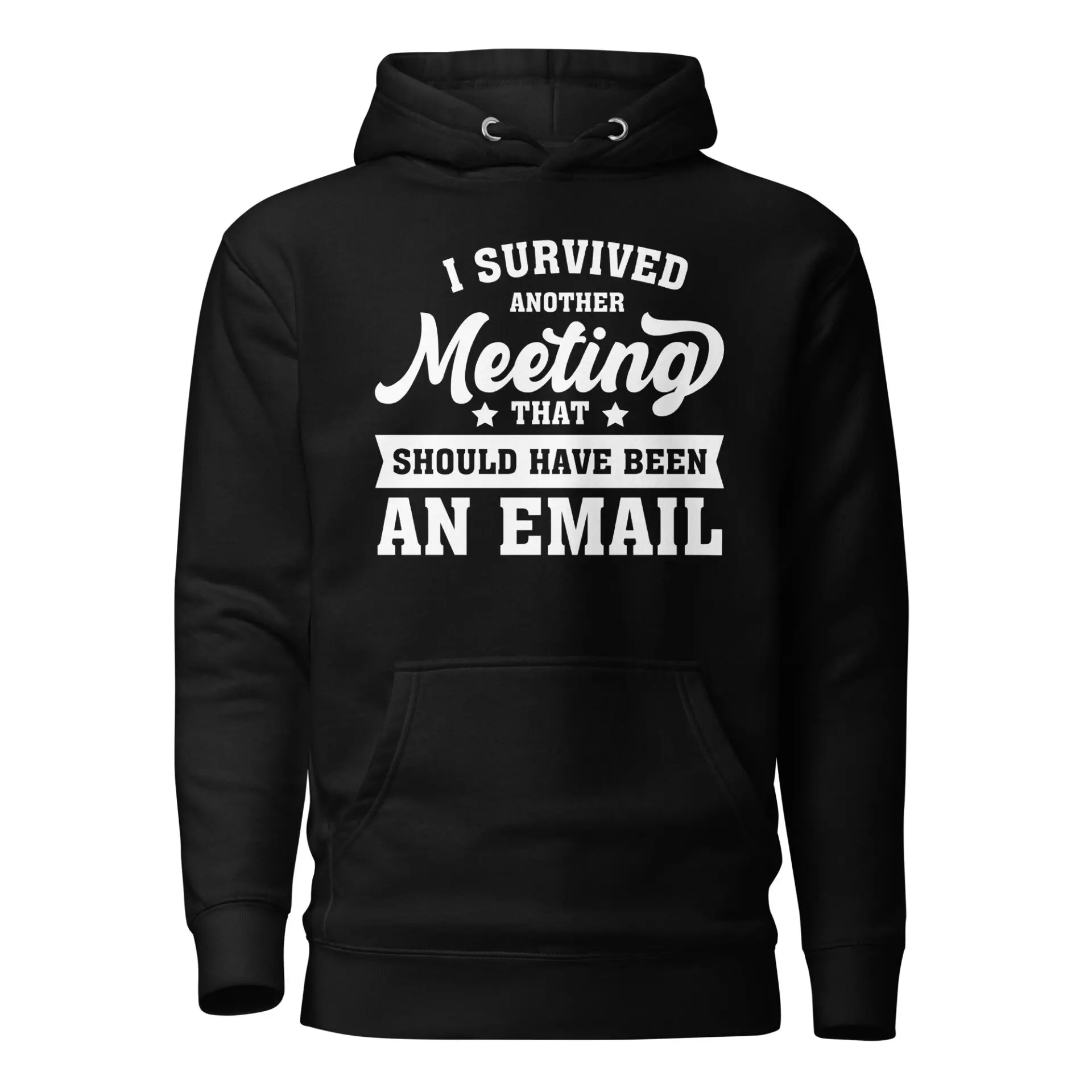 Buy I Survived Another Meeting Hoodie at FunnyWorkTees I Survived Another Meeting Hoodie