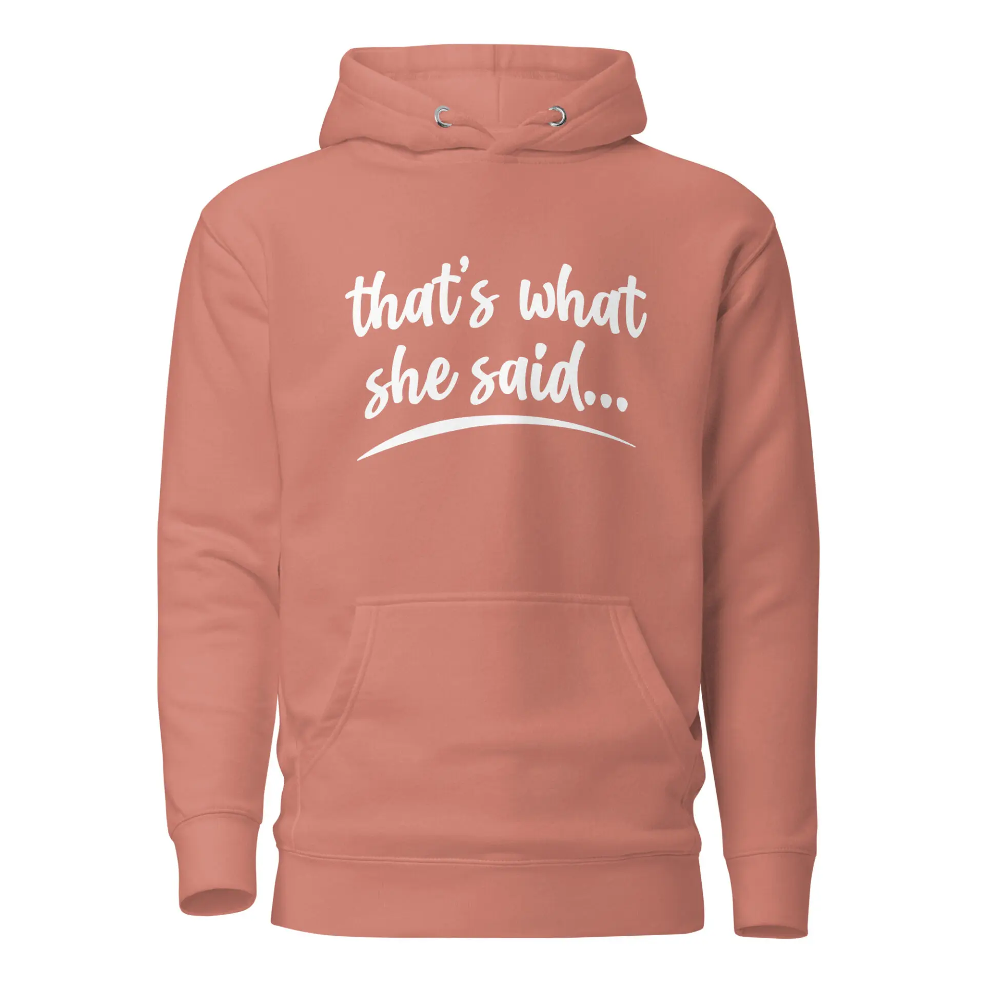 Buy That's What She Said Hoodie at FunnyWorkTees That's What She Said Hoodie - Image 5