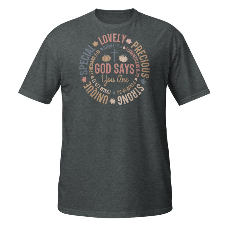 God says you are unique special lovely T-Shirt - Image 2