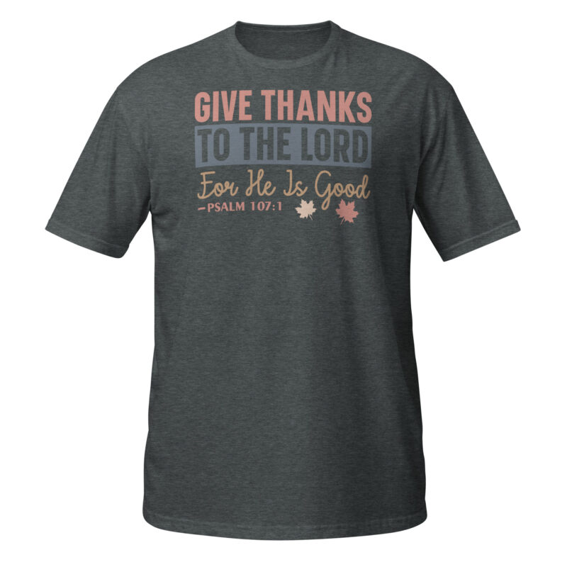 In everything give thanks T-Shirt - Image 2