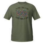 I'm fine it's fine everything is fine  Santa Clause T-Shirt