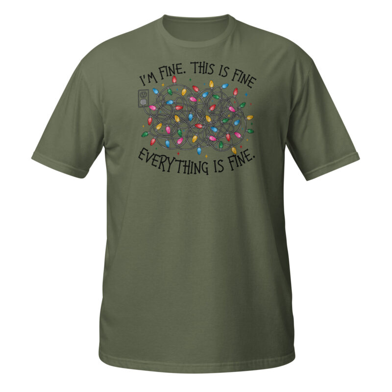 I'm fine it's fine everything is fine  Santa Clause T-Shirt