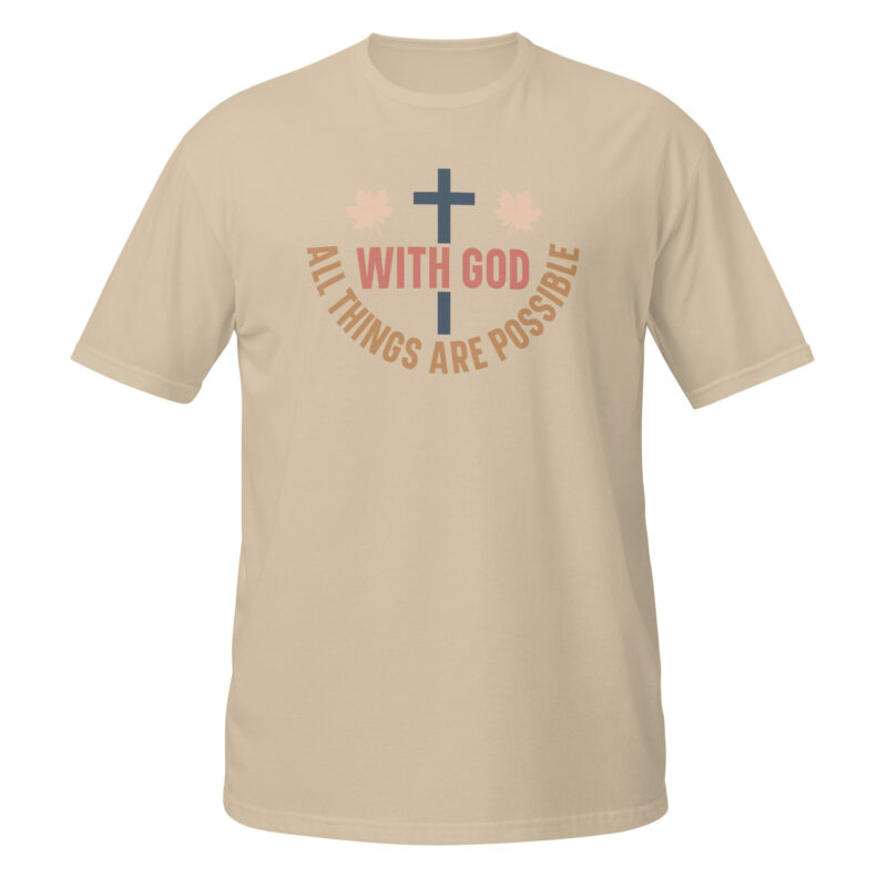 With god all things are possible T-Shirt - Image 4