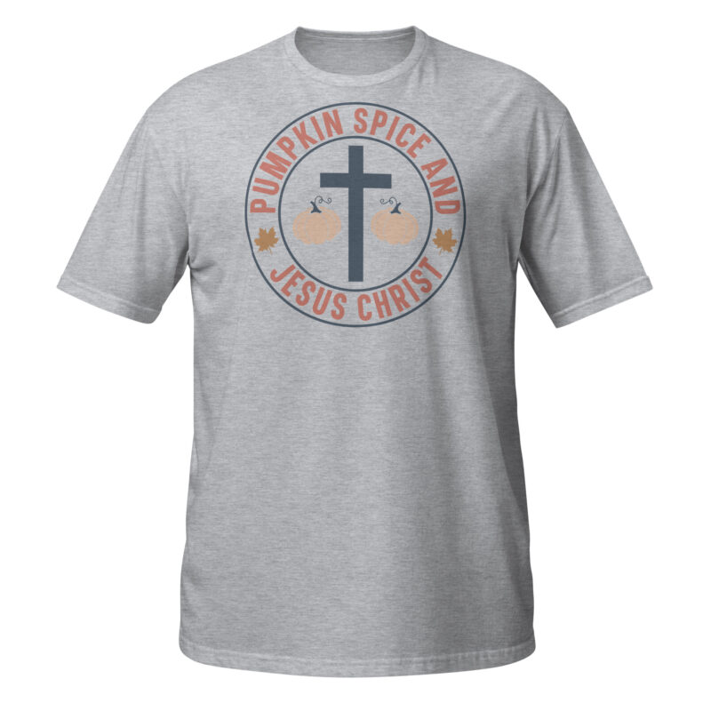 Pumpkin spice and jesus christ T-Shirt - Image 5