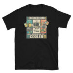 Engineer Dad T-Shirt